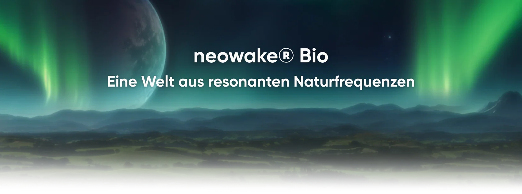 neowake® Bio