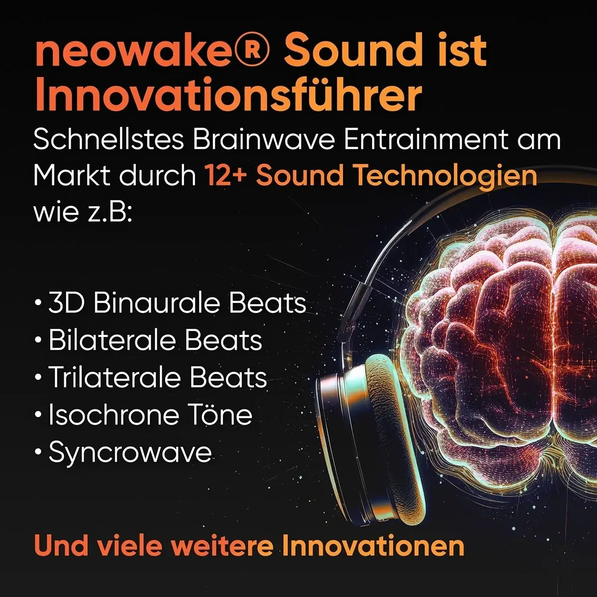 Sound-Technologien von neowake: 3D Binaurale Beats, Bilaterale und Trilaterale Beats, Isochrone Töne und Syncrowave